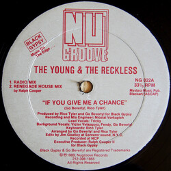 The Young and The Wreckless If You Give Me A Chance USED VINYL 12INCH 33 S RPM