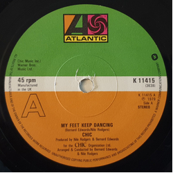 Chic My Feet Keep Dancing Vinyl 7" USED