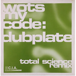Wots My Code / Total Science Dubplate (Total Science Remix) / Breakfast Club USED VINYL 12INCH 45 RPM