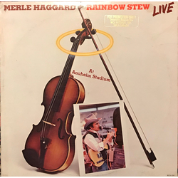Merle Haggard Rainbow Stew - Live At Anaheim Stadium Vinyl LP USED