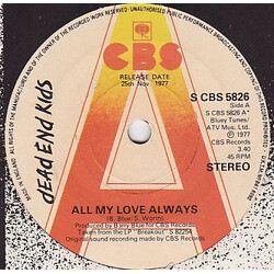 Dead End Kids All My Love Always USED VINYL 7INCH 45 RPM PROMO