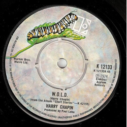 Harry Chapin W.O.L.D. VINYL 7" USED