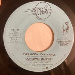 Consumer Rapport Everybody Join Hands USED VINYL 7INCH 45 RPM PROMO