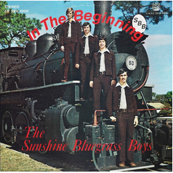 The Sunshine Bluegrass Boys In The Beginning Vinyl LP USED