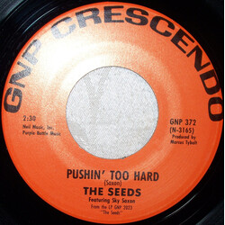 The Seeds / Sky Saxon Pushin' Too Hard USED VINYL 7INCH 45 RPM REISSUE
