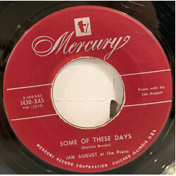 Jan August Some Of These Days / Dizzy Fingers USED VINYL 7INCH 45 RPM