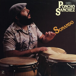 Poncho Sanchez Sonando Vinyl LP USED