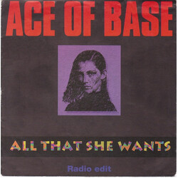 Ace Of Base All That She Wants (Radio Edit) USED VINYL 7INCH 45 RPM SINGLE