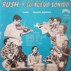 Bush Y Su Nuevo Sonido Bush Y Su Nuevo Sonido Vinyl LP USED