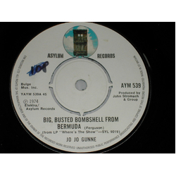 Jo Jo Gunne Big, Busted Bombshell From Bermuda Vinyl 7" USED