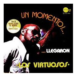 Los Virtuosos Un Momento !…Llegaron Los Virtuosos Vinyl LP USED