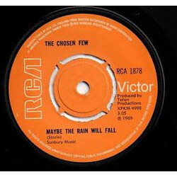 The Chosen Few (4) Maybe The Rain Will Fall USED VINYL 7INCH 45 RPM SINGLE
