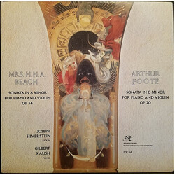 Amy Marcy Cheney Beach / Arthur Foote Sonata In A Minor For Piano And Violin Op. 34 / Sonata In G Minor For Piano And Violin Op. 20 Vinyl LP USED