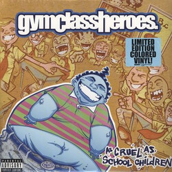 Gym Class Heroes As Cruel As School Children Vinyl LP USED