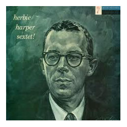 Herbie Harper Sextet Herbie Harper Sextet! Vinyl LP USED
