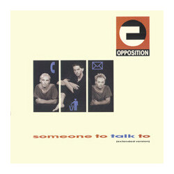 Opposition Someone To Talk To (Extended Version) USED VINYL 12INCH 45 RPM