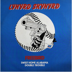Lynyrd Skynyrd Free Bird / Sweet Home Alabama / Double Trouble USED VINYL 12INCH 45 RPM STEREO