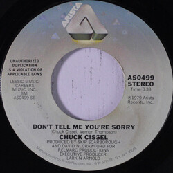 Chuck Cissel Don't Tell Me You're Sorry USED VINYL 7INCH 45 RPM STEREO
