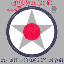 Graham Bond With Magick We Put Our Magick On You Vinyl LP USED