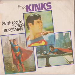 The Kinks (Wish I Could Fly Like) Superman USED VINYL 7INCH 45 RPM SINGLE
