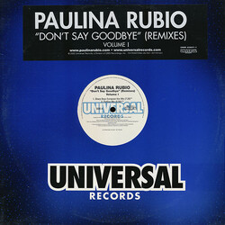 Paulina Rubio Don't Say Goodbye (Remixes) Volume I USED VINYL 12INCH PROMO