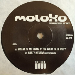 Moloko Where Is The What If The What Is In Why? / Party Weirdo USED VINYL 12INCH 33 S RPM PROMO