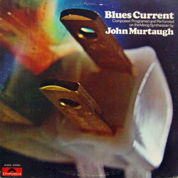 John Murtaugh Blues Current Vinyl LP USED