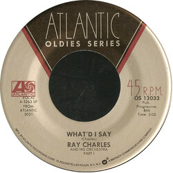 Ray Charles And His Orchestra What'd I Say USED VINYL 7INCH 45 RPM SINGLE REISSUE