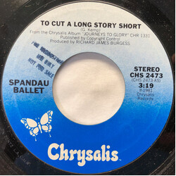 Spandau Ballet To Cut A Long Story Short USED VINYL 7INCH 45 RPM SINGLE STYRENE STEREO