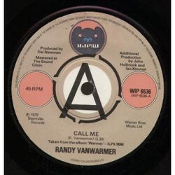 Randy Vanwarmer Call Me Vinyl 7" USED
