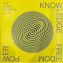 The Slow Readers Club Knowledge Freedom Power Vinyl LP USED