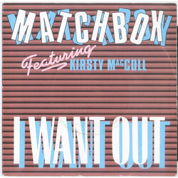 Matchbox (3) / Kirsty MacColl I Want Out USED VINYL 7INCH 45 RPM STEREO