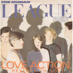 The Human League Love Action (I Believe In Love) VINYL 7" USED