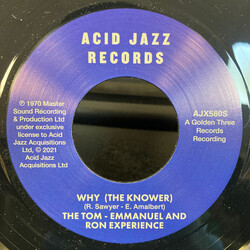 The Tom - Emmanuel And Ron Experience Why (The Knower) / When You Lose Your Groove USED VINYL 7INCH 45 RPM SINGLE MISPRINT REISSUE