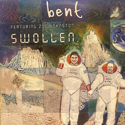 Bent / Zoë Johnston Swollen USED VINYL 12INCH