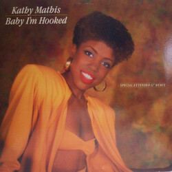 Kathy Mathis Baby I'm Hooked USED VINYL 12INCH 33 S RPM
