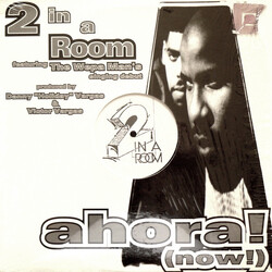 2 In A Room Ahora! (Now!) VINYL 12" USED