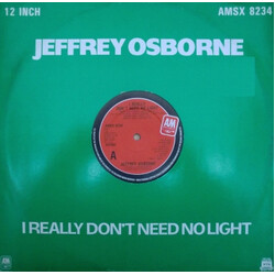 Jeffrey Osborne I Really Don't Need No Light USED VINYL 12INCH 45 RPM