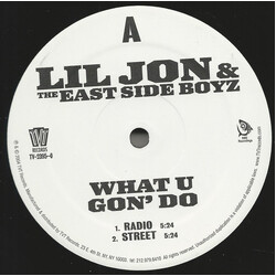 Lil' Jon & The East Side Boyz What U Gon' Do VINYL 12" USED