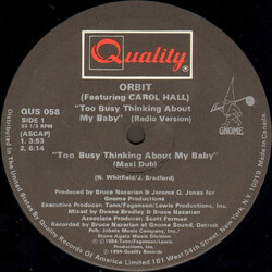 Orbit (3) / Carol Hall Too Busy Thinking About My Baby VINYL 12" USED