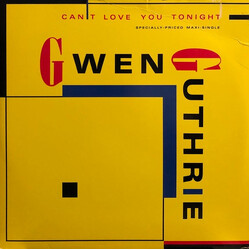 Gwen Guthrie Can't Love You Tonight USED VINYL 12INCH 33 S RPM MAXI-SINGLE