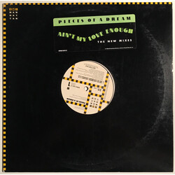 Pieces Of A Dream Ain't My Love Enough (The New Mixes) USED VINYL 12INCH PROMO 33 S RPM