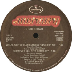 O'Chi Brown Whenever You Need Somebody USED VINYL 12INCH PROMO 33 S RPM