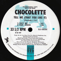 Chocolette Tell Me (That You Like It) VINYL 12" USED