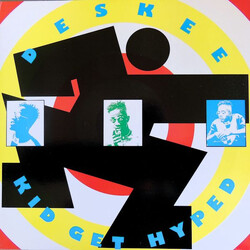 Deskee Kid Get Hyped VINYL 12" USED