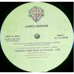 James Ingram I Wanna Come Back USED VINYL 12INCH 33 S RPM PROMO