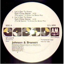 Johnson & Branson Let's Get To Know Each Other Better USED VINYL 12INCH 33 S RPM PROMO