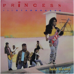 Princess And Starbreeze Baby It's Over (Extended Remix) USED VINYL 12INCH SINGLE 33 S RPM