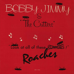 Bobby Jimmy And The Critters Roaches USED VINYL 12INCH 33 S RPM SINGLE