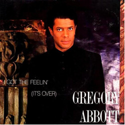 Gregory Abbott I Got The Feelin' (It's Over) VINYL 12" USED